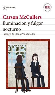 Bild vom Artikel Iluminación y fulgor nocturno vom Autor Carson McCullers
