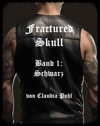Produktbild: Fractured Skull - Band 1: Schwarz