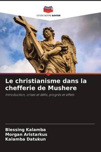 Produktbild: Le christianisme dans la chefferie de Mushere