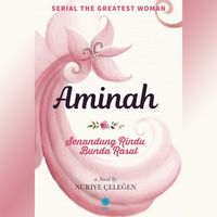 Produktbild: Aminah: Senandung Rindu Bunda Rasul