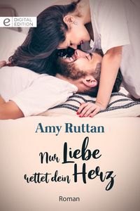 Produktbild: Nur Liebe rettet dein Herz