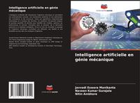 Produktbild: Intelligence artificielle en g&eacute;nie m&eacute;canique