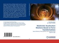 Produktbild: Relativistic Acceleration Relations Based on Force Transformations