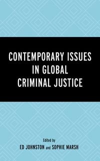 Produktbild: Contemporary Issues in Global Criminal Justice
