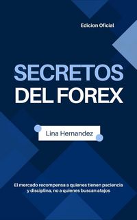 Produktbild: Secretos del Forex (Caring for your Future, #1)