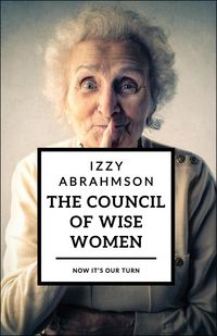 Produktbild: The Council of Wise Women (The Village Life, #3)