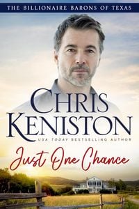 Bild vom Artikel Just One Chance (Billionaire Barons of Texas, #7) vom Autor Chris Keniston