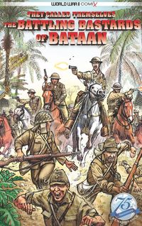 Produktbild: They Called Themselves the Battling Bastards of Bataan