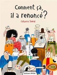 Produktbild: Comment &ccedil;a, il a renonc&eacute; ?