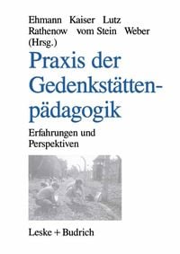 Produktbild: Praxis der Gedenkst&auml;ttenp&auml;dagogik