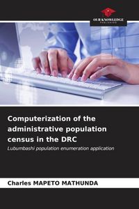 Produktbild: Computerization of the administrative population census in the DRC