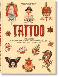 Produktbild: TATTOO. 1730s-1970s. Henk Schiffmacher&rsquo;s Private Collection