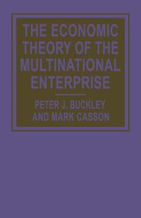 Produktbild: The Economic Theory of the Multinational Enterprise