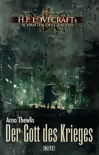 Produktbild: Lovecrafts Schriften des Grauens 19: Der Gott des Krieges