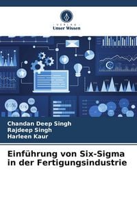 Produktbild: Einf&uuml;hrung von Six-Sigma in der Fertigungsindustrie
