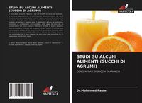 Produktbild: Studi Su Alcuni Alimenti (succhi Di Agrumi)