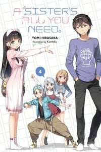 Produktbild: A Sister's All You Need., Vol. 4 (light novel)