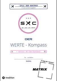 Produktbild: SYLC 369 MATRIX : Der WERTE - Kompass / Version : M / Der Standard