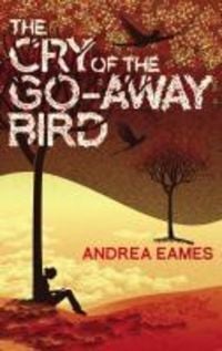 Produktbild: The Cry of the Go-Away Bird