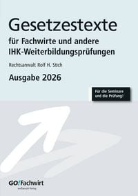 Produktbild: Gesetzestexte f&uuml;r Fachwirte Ausgabe 2026