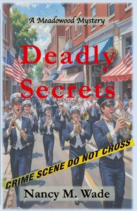Produktbild: Deadly Secrets (A Meadowood Mystery, #6)