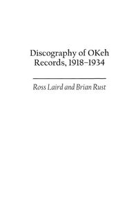Produktbild: Discography of OKeh Records, 1918-1934