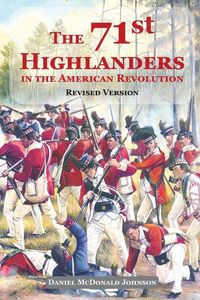 Produktbild: The 71st Highlanders in the American Revolution