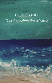 Produktbild: Das Rauschen des Meeres