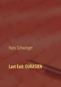 Produktbild: Last Exit: Eurasien