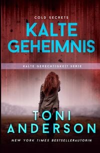 Produktbild: Anderson, T: Kaltes Geheimnis - Cold Secrets
