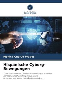 Produktbild: Hispanische Cyborg-Bewegungen