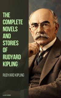 Produktbild: The Complete Novels and Stories of Rudyard Kipling
