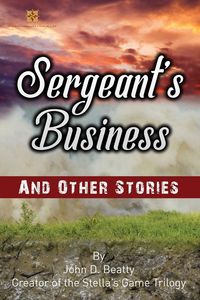 Produktbild: Sergeant's Business and Other Stories
