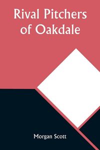 Produktbild: Rival Pitchers of Oakdale