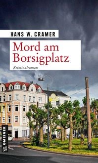 Bild vom Artikel Mord am Borsigplatz vom Autor Hans W. Cramer