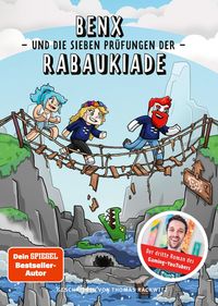 Produktbild: Benx und die sieben Pr&uuml;fungen der Rabaukiade