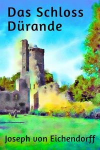 Produktbild: Das Schloss D&uuml;rande