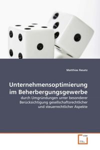 Produktbild: Resatz, M: Unternehmensoptimierung im Beherbergungsgewerbe