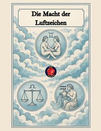 Produktbild: Die Macht der Luftzeichen