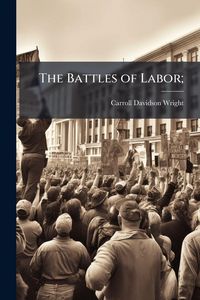 Produktbild: The Battles of Labor;