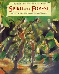 Produktbild: Spirit of the Forest: Tree Tales from Around the World