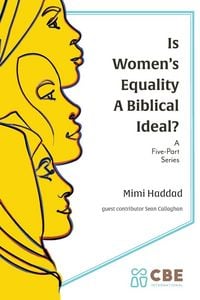 Produktbild: Is Women's Equality a Biblical Ideal?