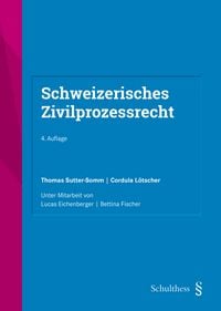 Produktbild: Schweizerisches Zivilprozessrecht
