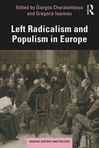 Produktbild: Left Radicalism and Populism in Europe