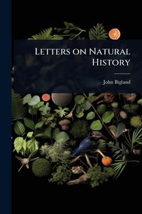 Produktbild: Letters on Natural History