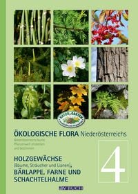 Produktbild: &Ouml;kologische Flora &ndash; Nieder-&Ouml;sterreichs Pflanzenwelt entdecken und bestimmen