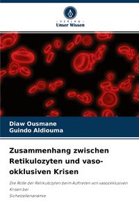 Produktbild: Zusammenhang zwischen Retikulozyten und vaso-okklusiven Krisen
