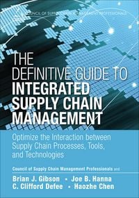 Produktbild: Definitive Guide to Integrated Supply Chain Management, The