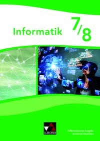 Produktbild: Informatik &ndash; Nordrhein-Westfalen - Differenzierende Ausgabe / Informatik NRW 7/8 Differenzierende Ausgabe