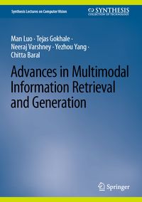 Produktbild: Advances in Multimodal Information Retrieval and Generation
